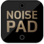 Noisepad iPad App